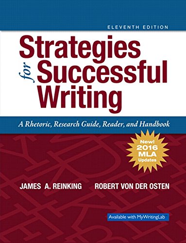Beispielbild fr Strategies for Successful Writing: A Rhetoric, Research Guide, Reader and Handbook, MLA Update (11th Edition) zum Verkauf von Gulf Coast Books