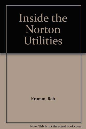 Imagen de archivo de Inside the Norton Utilities a la venta por Wonder Book
