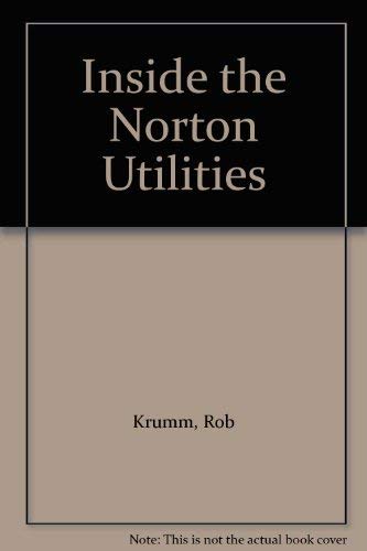 Stock image for Inside the Norton Utilities for sale by Wonder Book