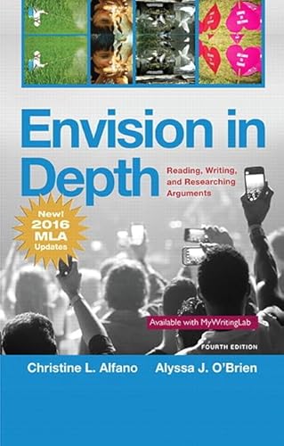 Imagen de archivo de Envision in Depth Reading, Writing, and Researching Arguments, MLA Update a la venta por Spread The Word Nevada