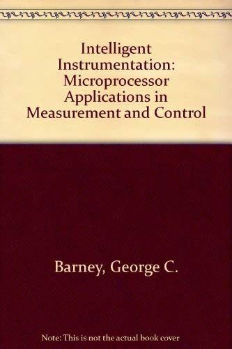 9780134688282: Intelligent Instrumentation: Microprocessor Applications in Measurement and Control