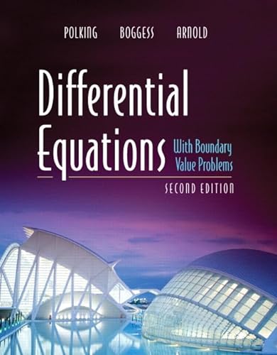 9780134689500: Differential Equations with Boundary Value Problems (Classic Version) (Pearson Modern Classics for Advanced Mathematics Series)
