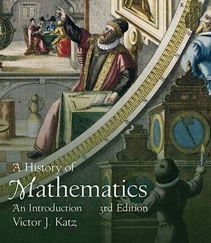 9780134689524: A History of Mathematics: An Introduction