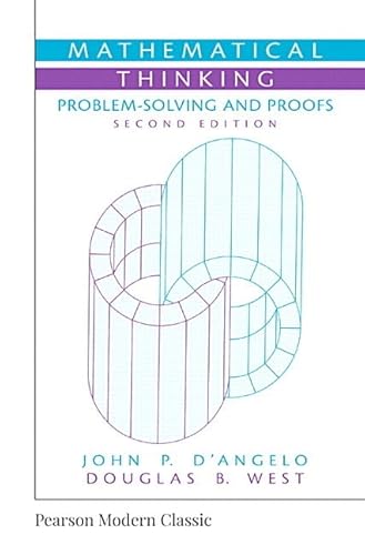 9780134689579: Mathematical Thinking: Problem-Solving and Proofs