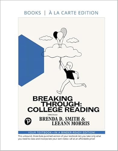 Imagen de archivo de Breaking Through: College Reading, Book a la carte Edition a la venta por HPB-Red