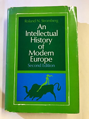 9780134691060: An intellectual history of modern Europe
