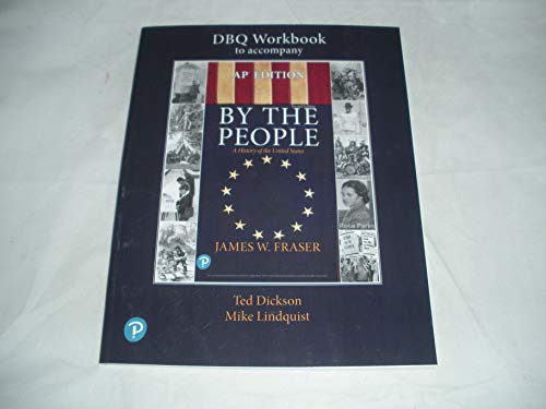 Stock image for DBQ Workbook to Accompany By The People History of United States 2nd AP Edition for sale by SecondSale