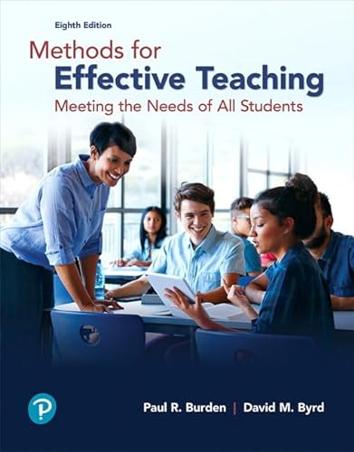 Stock image for Methods for Effective Teaching: Meeting the Needs of All Students, with Enhanced Pearson eText -- Access Card Package (What's New in Curriculum & Instruction) for sale by BooksRun