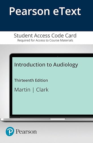 9780134694986: Introduction to Audiology -- Enhanced Pearson eText
