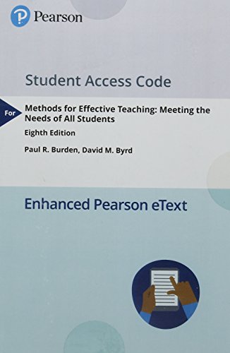 Imagen de archivo de Methods for Effective Teaching: Meeting the Needs of All Students -- Enhanced Pearson eText -- Enhanced Pearson eText a la venta por A Team Books