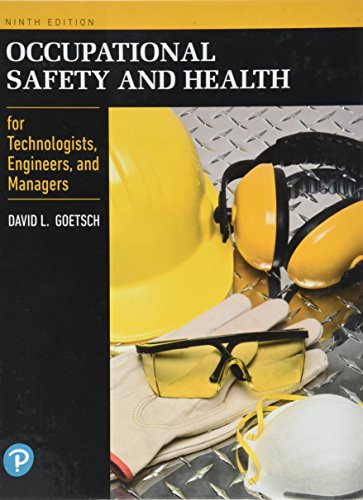 Beispielbild fr Occupational Safety and Health for Technologists, Engineers, and Managers (What's New in Trades & Technology) zum Verkauf von BooksRun