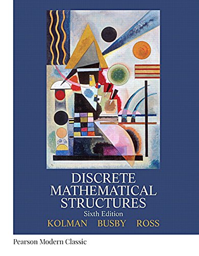9780134696447: Discrete Mathematical Structures (Classic Version) (Pearson Modern Classics for Advanced Mathematics Series)