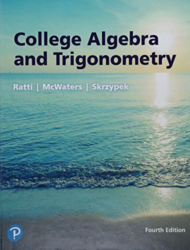 9780134696478: College Algebra and Trigonometry