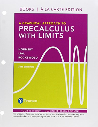 Imagen de archivo de Graphical Approach To Precalculus With Limits, A ; 9780134698229 ; 0134698223 a la venta por APlus Textbooks