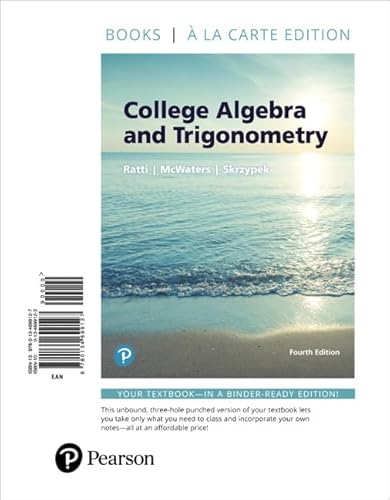 Beispielbild fr College Algebra and Trigonometry, Books a La Carte Edition zum Verkauf von HPB-Red