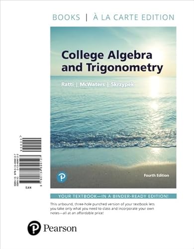 Imagen de archivo de College Algebra and Trigonometry, Books a La Carte Edition a la venta por HPB-Red