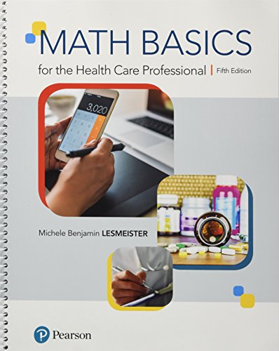 Stock image for Math Basics for the Health Care Professional Plus MyLab Health Professions with Pearson eText -- Access Card Package for sale by Byrd Books