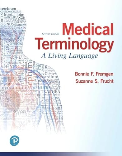 9780134701202: Medical Terminology: A Living Language