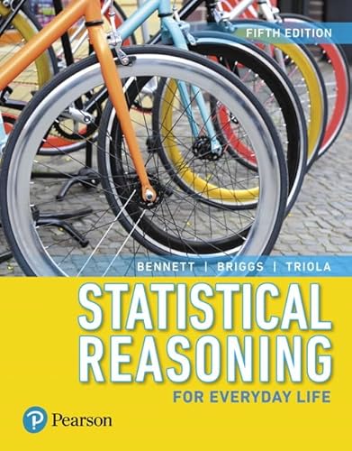 9780134701363: Statistical Reasoning for Everyday Life Plus MyLab Statistics with Pearson eText -- 24 Month Access Card Package (Bennett Science & Math Titles)