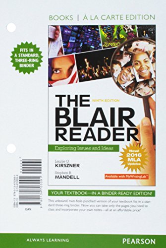 Stock image for Blair Reader, The: Exploring Issues and Ideas, MLA Update, Books a la Carte Edition [Loose Leaf] Kirszner, Laurie and Mandell, Stephen for sale by Bookseller909