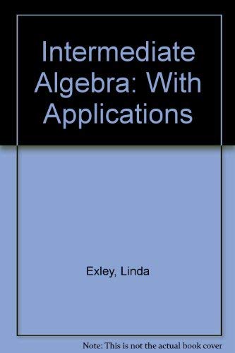 Stock image for Intermediate Algebra With Applications for sale by HPB-Red