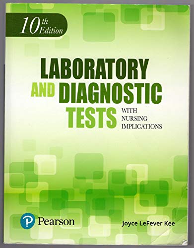 Stock image for Laboratory and Diagnostic Tests with Nursing Implications for sale by Books Unplugged