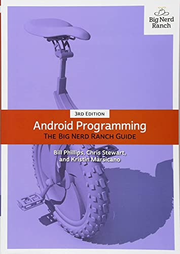 Beispielbild fr Android Programming: The Big Nerd Ranch Guide (3rd Edition) (Big Nerd Ranch Guides) zum Verkauf von SecondSale