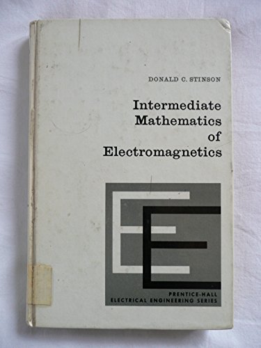 9780134706337: Intermediate Mathematics of Electromagnetics (Electrical Engineering S.)