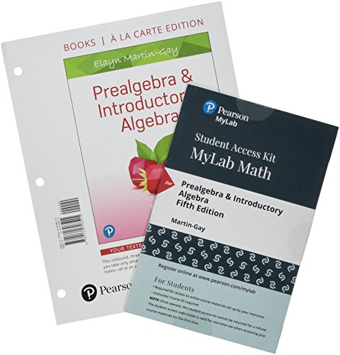 Stock image for Prealgebra & Introductory Algebra, Books a la Carte Edition Plus MyLab Math with Pearson eText -- 24 Month Access Card Package for sale by Textbooks_Source