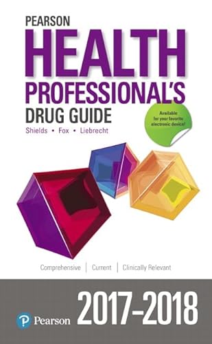 Imagen de archivo de Pearson Health Professional's Drug Guide 2017-2018 a la venta por Better World Books