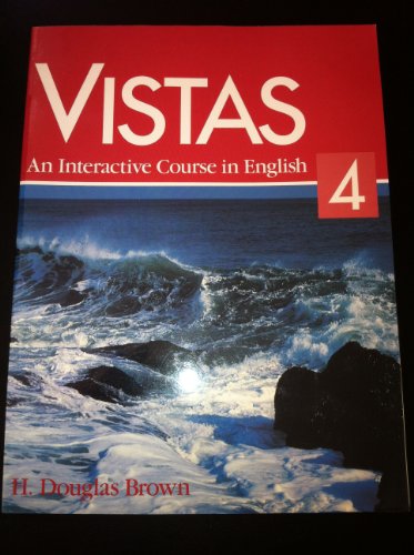 Vistas 4: An Interactive Course in English (9780134712284) by Brown, H. Douglas