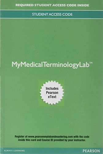 Stock image for MyLab Medical Terminology with Pearson eText -- Access Card -- Medical Terminology: A Living Language for sale by Textbooks_Source