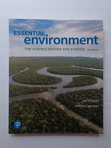 Stock image for Essential Environment: The Science Behind the Stories (6th Edition) for sale by SecondSale