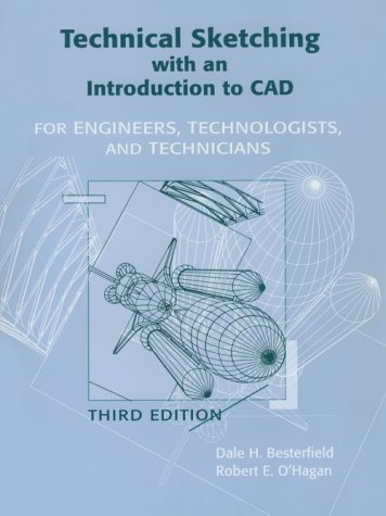 Beispielbild fr Technical Sketching with an Introduction to CAD : For Engineers, Technologists and Technicians zum Verkauf von Better World Books