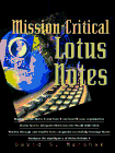 Stock image for Mission-Critical Lotus Notes for sale by Books Puddle