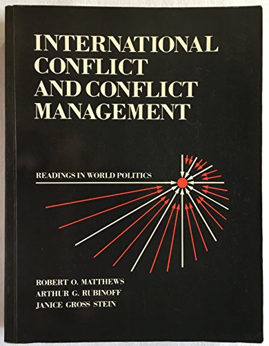 Beispielbild fr International conflict and conflict management: Readings in world politics zum Verkauf von Wonder Book
