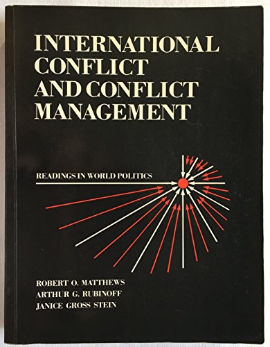 Imagen de archivo de International Conflict and Conflict Management : Readings in World Politics a la venta por Better World Books