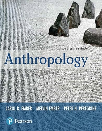 9780134732879: Anthropology [RENTAL EDITION]