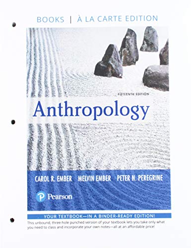 Imagen de archivo de Anthropology -- Loose-Leaf Edition (15th Edition) a la venta por HPB-Red