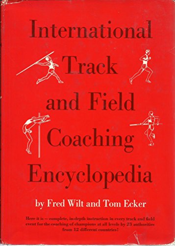 Imagen de archivo de International track and field coaching encyclopedia, a la venta por SecondSale