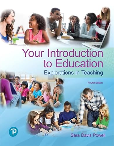 Imagen de archivo de Your Introduction to Education + Revel Access Card: Explorations in Teaching a la venta por Revaluation Books