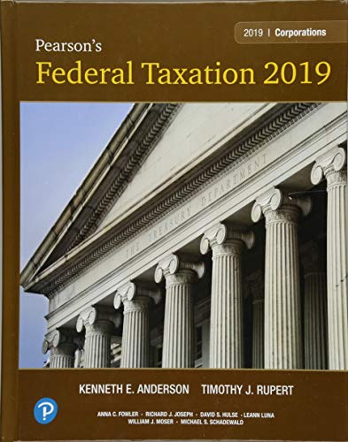 9780134739694: Pearson's Federal Taxation 2019 Corporations, Partnerships, Estates & Trusts