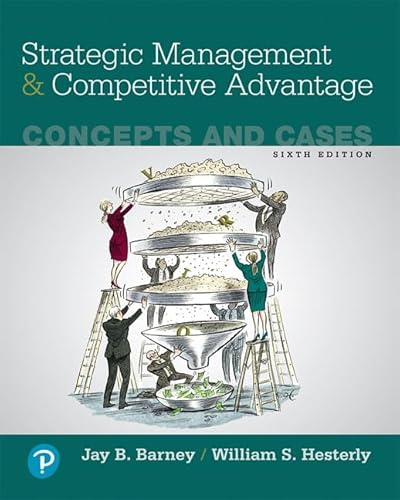 Imagen de archivo de Strategic Management and Competitive Advantage: Concepts and Cases a la venta por Front Cover Books