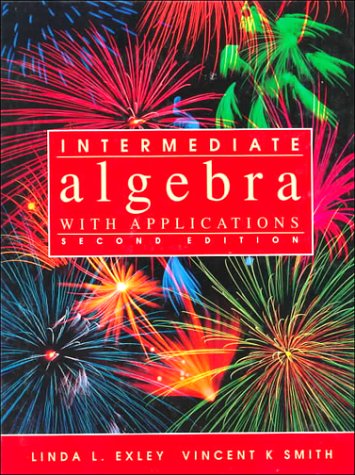 Beispielbild fr Intermediate Algebra : With Applications zum Verkauf von Better World Books