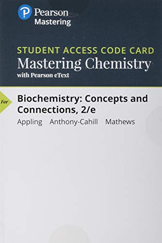 Stock image for MasteringChemistry with Pearson eText -- ValuePack Access Card -- for Biochemistry: Concepts and Connections for sale by BooksRun
