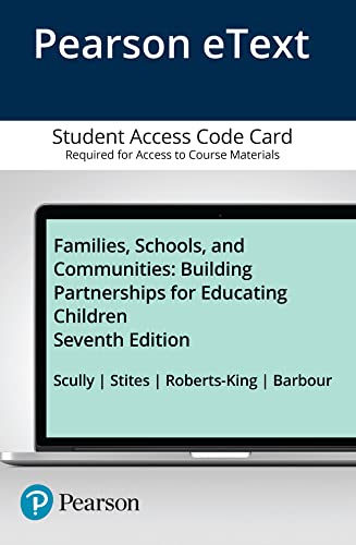 Beispielbild fr Families, Schools, and Communities: Building Partnerships for Educating Children -- Enhanced Pearson eText (ACC) zum Verkauf von BooksRun