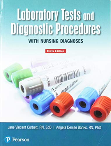 Stock image for Laboratory Tests and Diagnostic Procedures with Nursing Diagnoses for sale by BooksRun