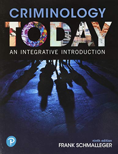 Imagen de archivo de Criminology Today: An Integrative Introduction (9th Edition) (What's New in Criminal Justice) a la venta por SecondSale