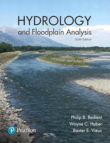 Stock image for Hydrology and Floodplain Analysis (6th Edition) (What's New in Engineering) for sale by Textbooks_Source