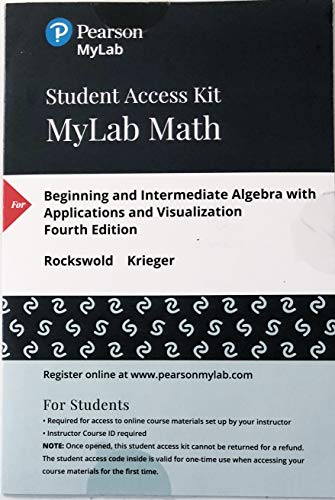 9780134753522: Beginning and Intermediate Algebra With Applications and Visualization MyLab Math Student Access Code